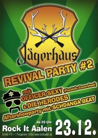 Flyer - Jägerhaus Revival Party #2