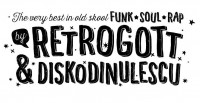 Flyer - Listen to good Music; The very best in old SKOOL Funk, Soul, Rap